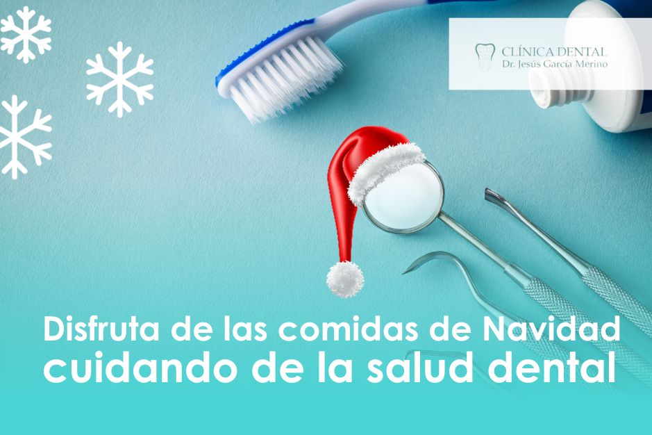 Disfruta de las comidas de Navidad cuidando de la salud dental